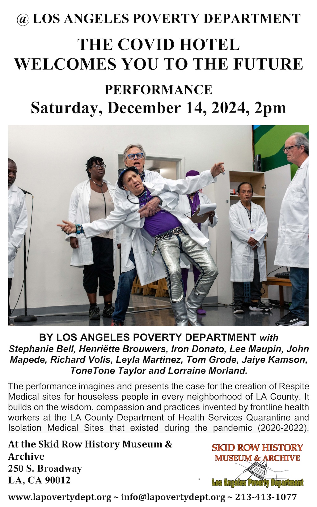 PERFORMANCE BY LOS ANGELES POVERTY DEPARTMENT. THE COVID HOTEL WELCOMES YOU TO THE FUTURE at the Skid Row History Museum & Archive Saturday, December 14, 2024, 2pm